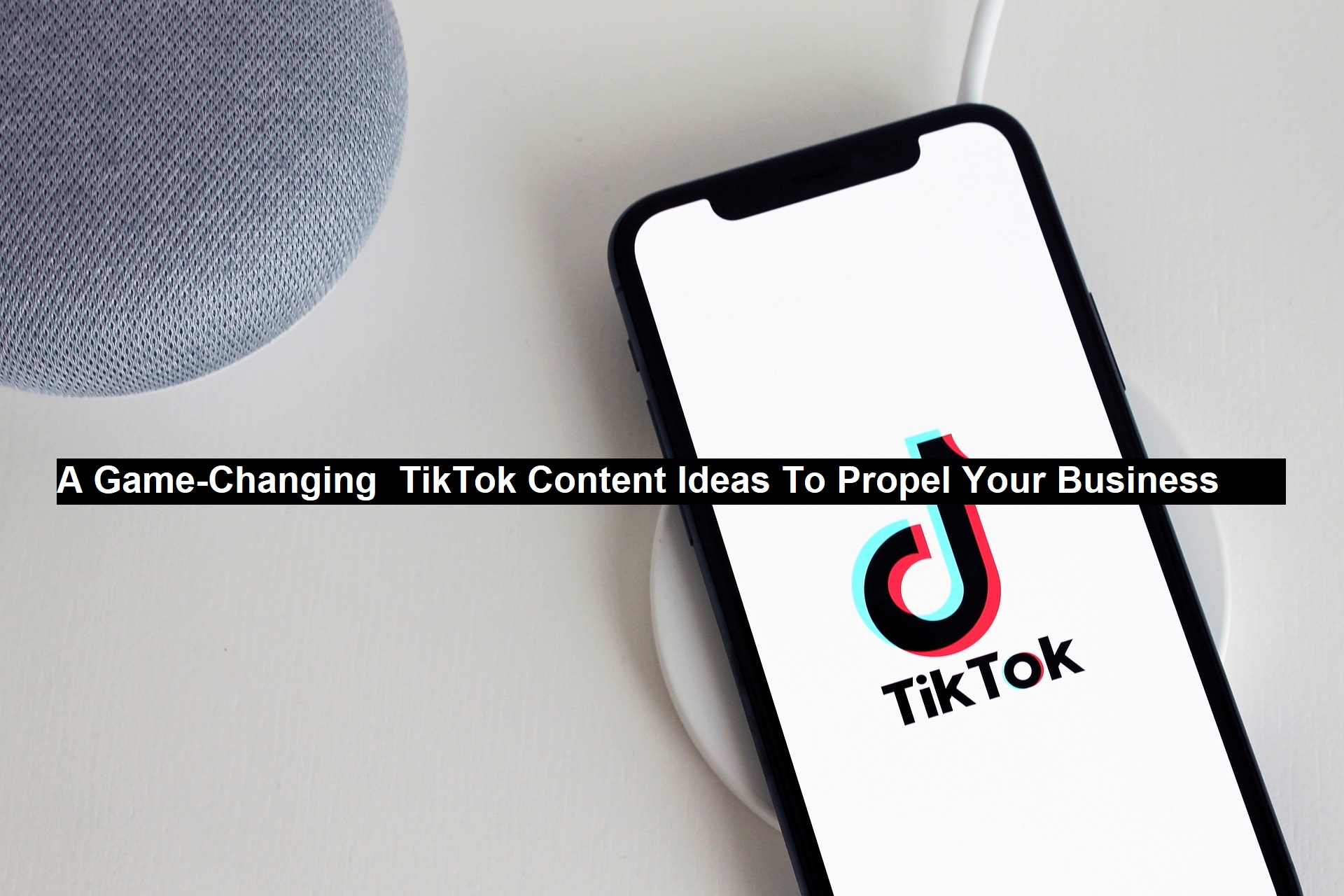 Game-Changing  TikTok