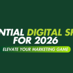 Essential Digital Skills for 2026: Elevate Your Marketing Game